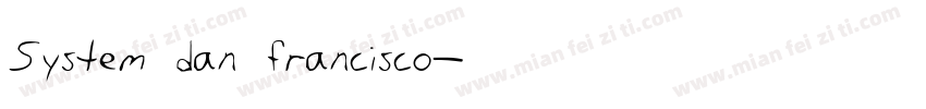 System dan francisco字体转换